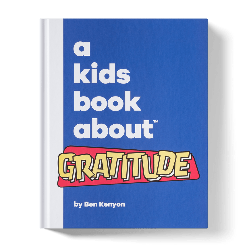 A Kid's Book About Gratitude - Joy