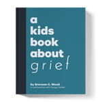 A Kid's Book About Grief - Joy