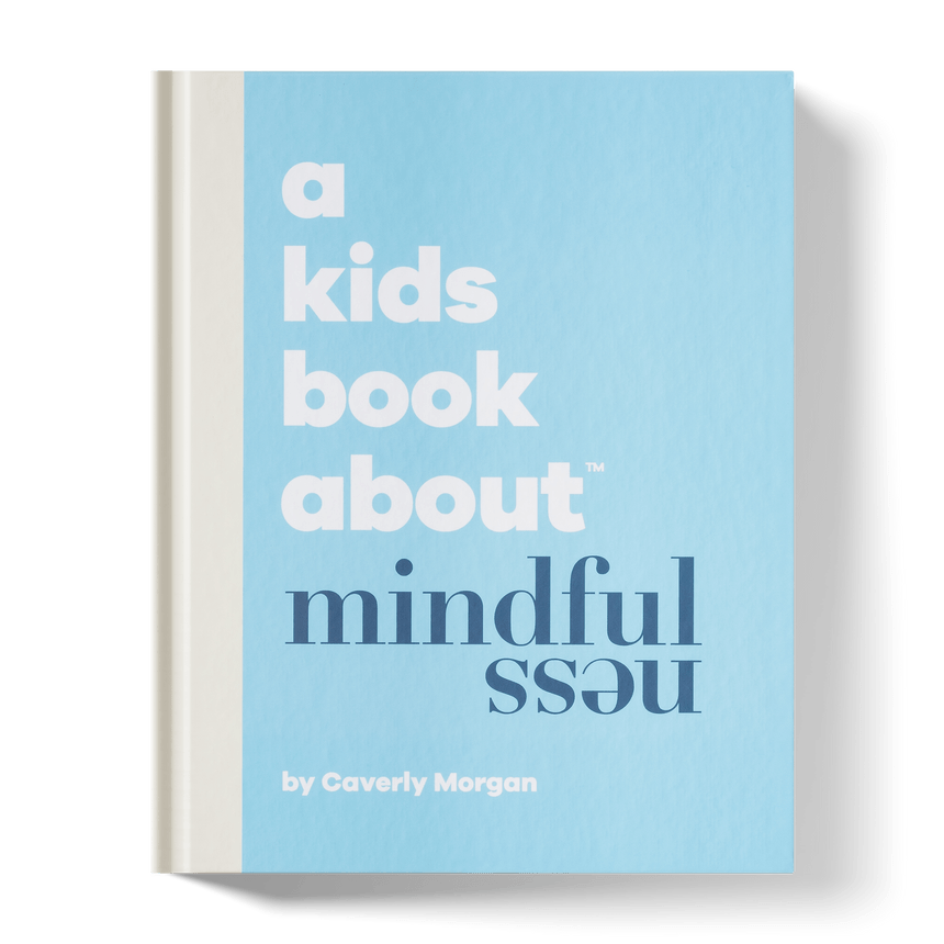 A Kid's Book About Mindfulness - Joy