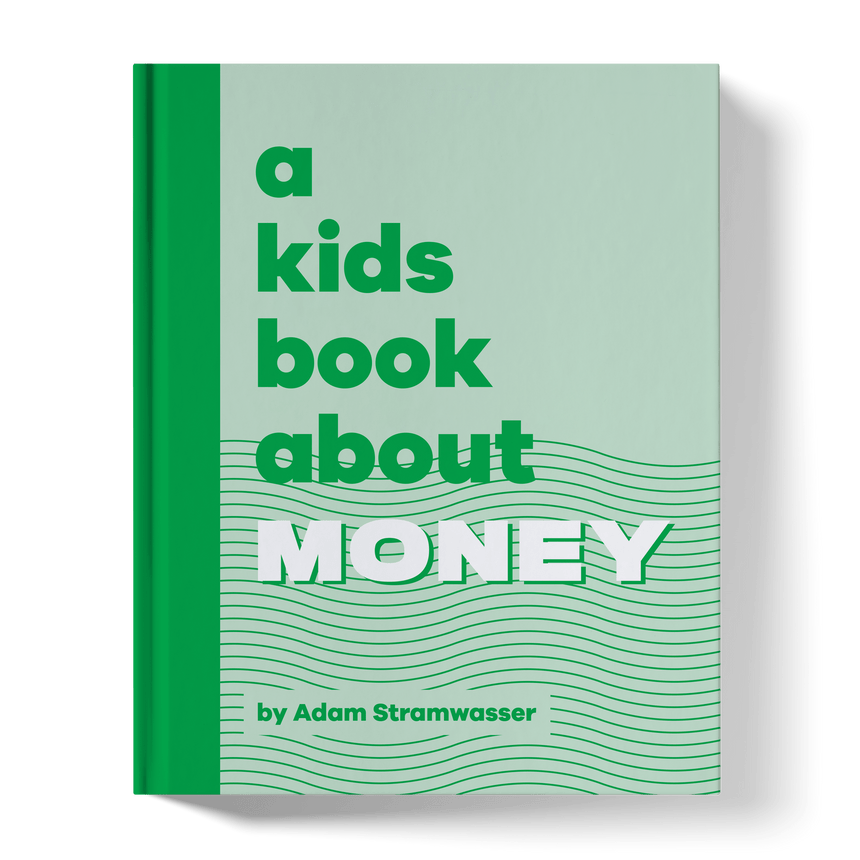 A Kid's Book About Money - Joy