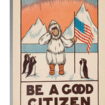 Be a Good Citizen, Citizenship Poster - Joy