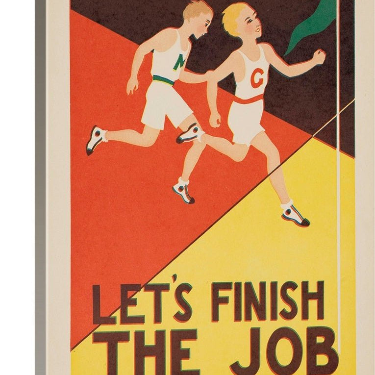 Finish the Job, Citizenship Poster - Joy