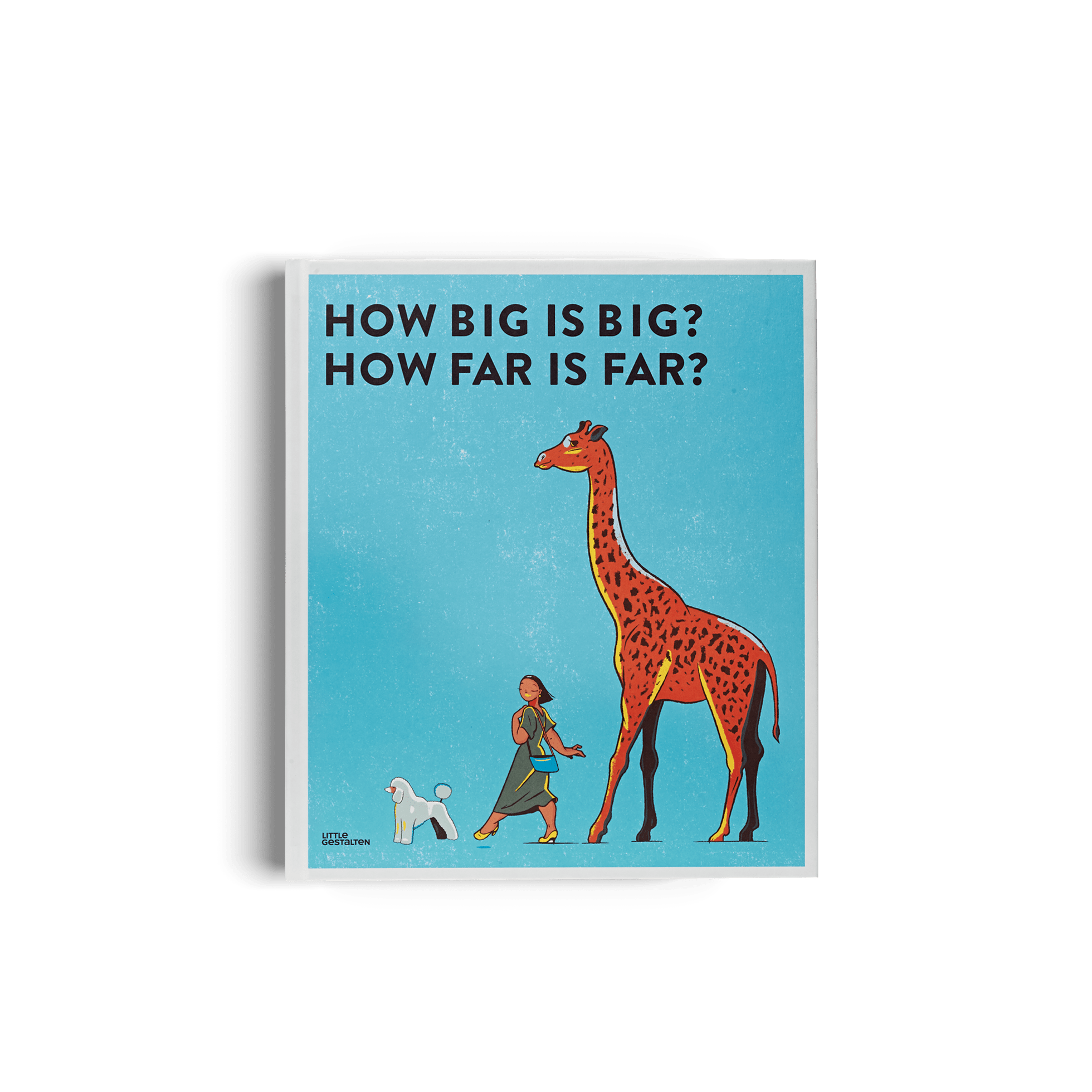 "How big is big? How far is far?" Book - Joy