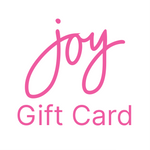 Joy Gift Card - Joy