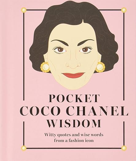 Pocket Wisdom from Coco Chanel - Joy
